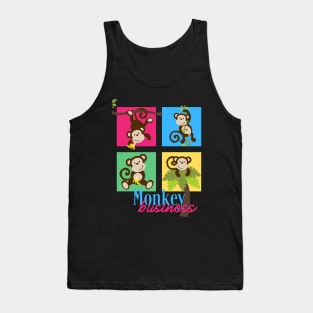 Monkey Business Funny Design For Animal Lovers Tank Top